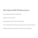 AKK Alpha 8 8W VTX 5.8GHz FPV Video Transmitter 80CH 8W 5W 3W 1W Power Switchable Manual Variant Fulfillment Service - Image 2